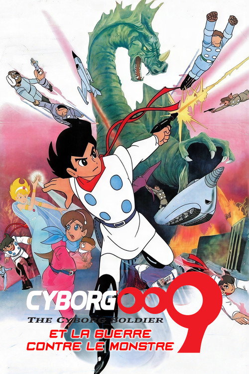 Cyborg 009 et la guerre contre le Monstre