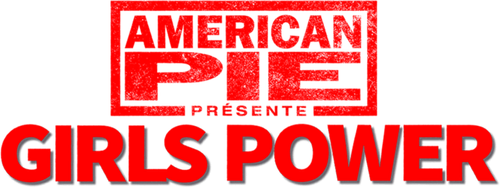 American Pie présente : Girls Power logo
