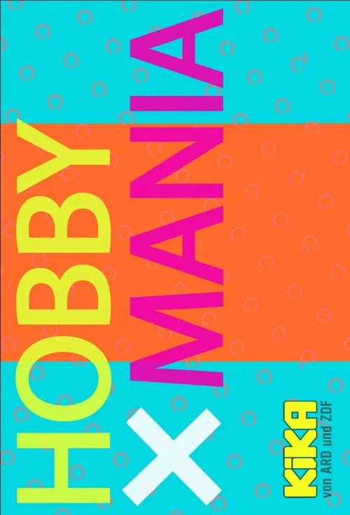 HobbyMania – Tausch mit mir dein Hobby!