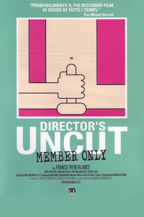 UnCut: Member Only