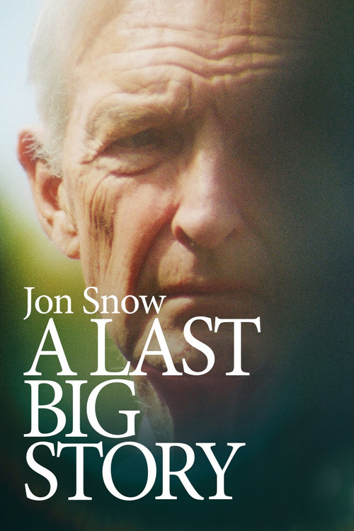 Jon Snow: A Last Big Story