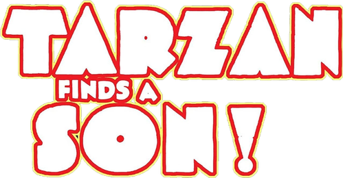Tarzan Finds a Son! logo