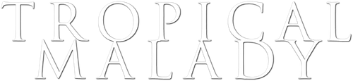 Tropical Malady logo