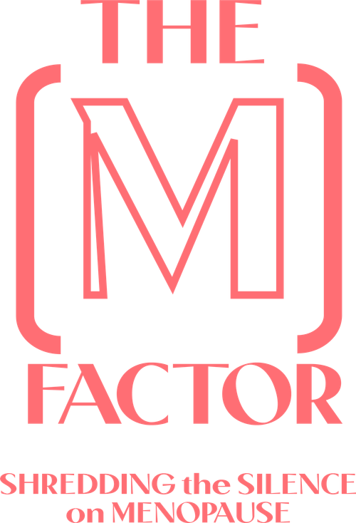 The M Factor: Shredding the Silence on Menopause logo