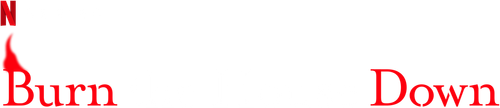 Burn the House Down logo