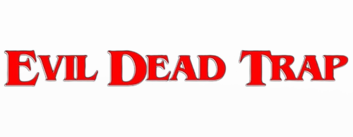 Evil Dead Trap logo