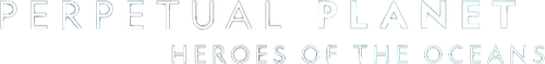 Perpetual Planet: Heroes of the Oceans logo
