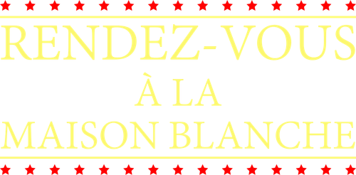 Rendez-vous à la Maison Blanche logo
