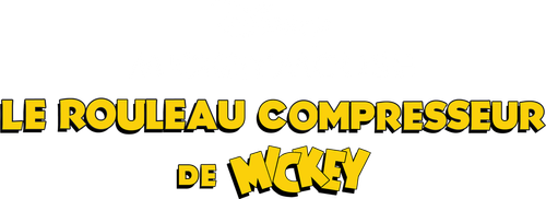 Le Rouleau-compresseur de Mickey logo