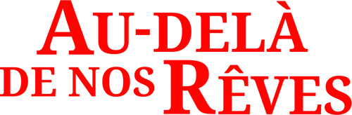 Au-delà de nos rêves logo