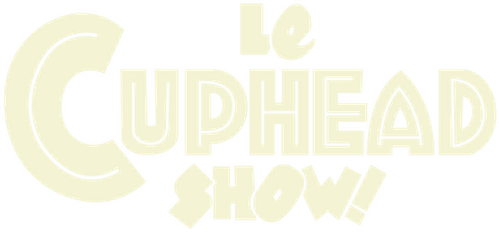 Le Cuphead show ! logo