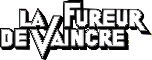 La Fureur de vaincre logo