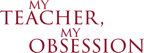 My Teacher, My Obsession logo