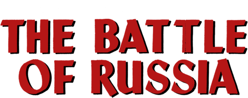 Pourquoi nous combattons : La bataille de Russie logo