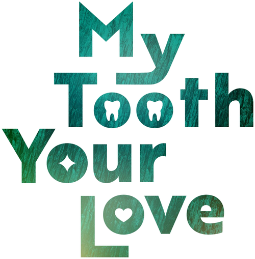 My Tooth Your Love logo