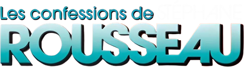 Les confessions de Stéphane Rousseau logo