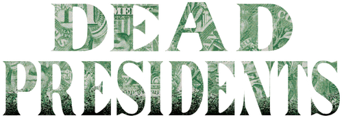 Dead Presidents logo