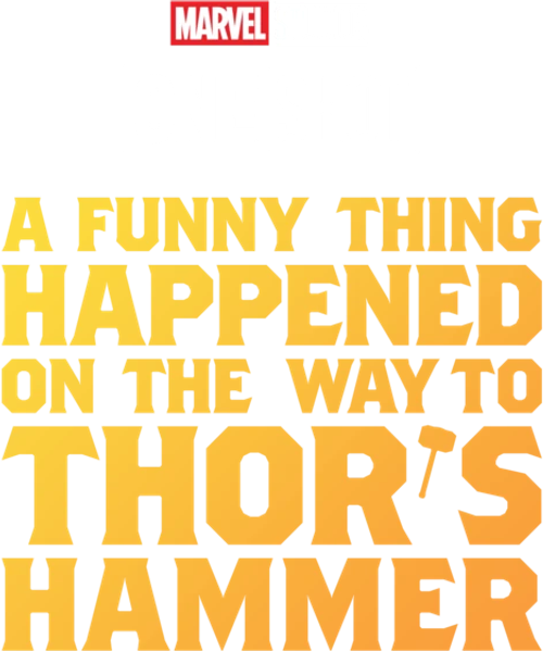 Marvel One-Shot: A Funny Thing Happened on the Way to Thor's Hammer logo