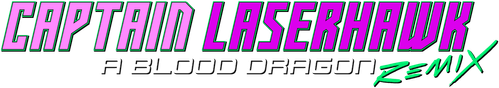 Captain Laserhawk: A Blood Dragon Remix logo