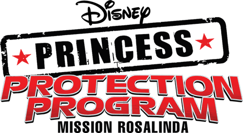 Princess Protection Program : Mission Rosalinda logo