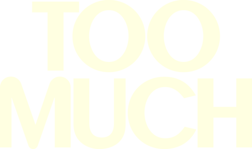 Too Much logo