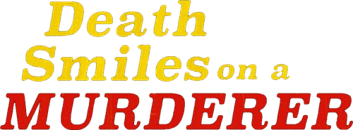 Death Smiles on a Murderer logo
