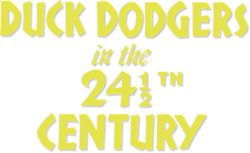 Duck Dodgers in the 24½th Century logo