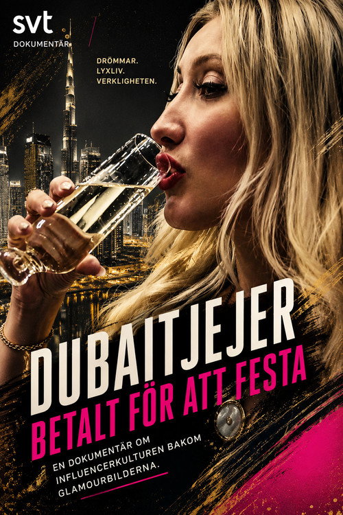 Dubaitjejer - Betalt för att festa