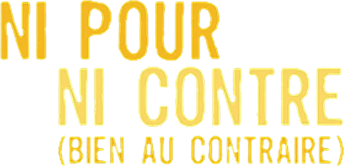 Ni pour, ni contre (bien au contraire) logo