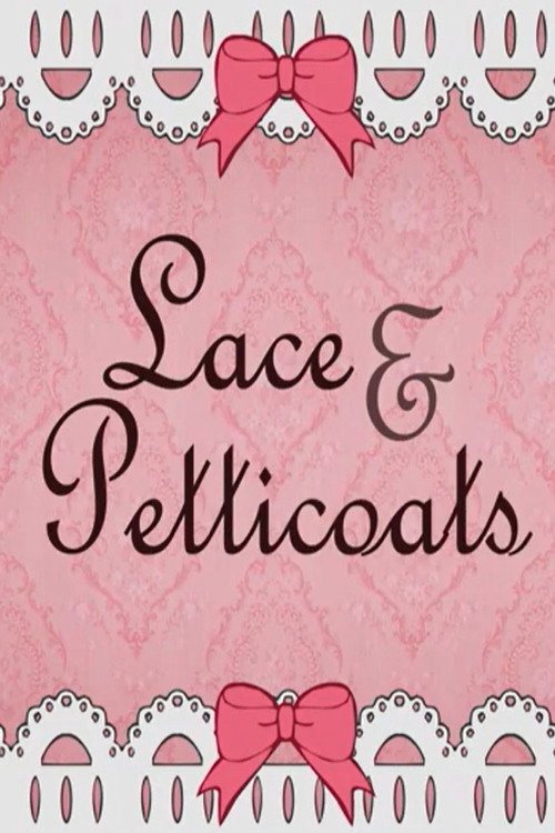 Lace & Petticoats