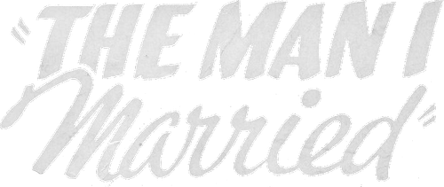 The Man I Married logo
