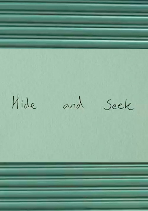 Hide and Seek