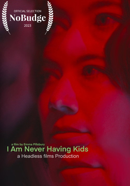 I Am Never Having Kids