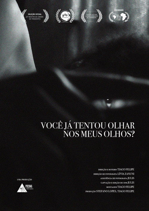 Você Já Tentou Olhar Nos Meus Olhos?