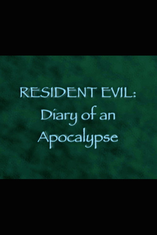 Resident Evil: Diary of an Apocalypse