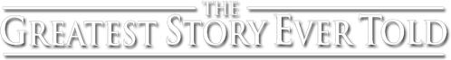 The Greatest Story Ever Told logo