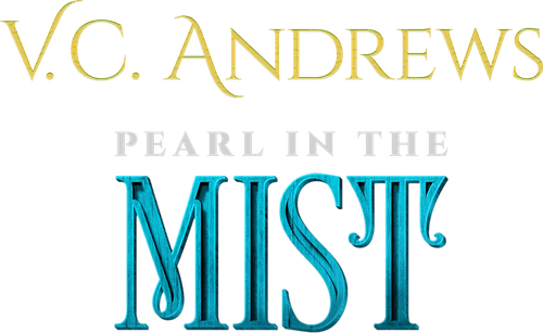 V.C. Andrews' Pearl in the Mist logo