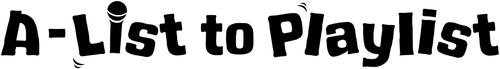 A-List to Playlist logo