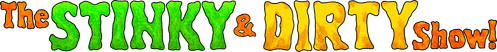 The Stinky & Dirty Show logo