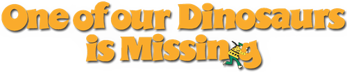 One of Our Dinosaurs Is Missing logo