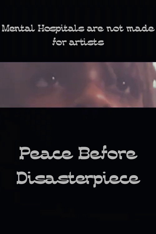 Peace before Disasterpiece