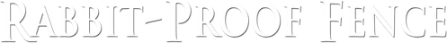 Rabbit-Proof Fence logo
