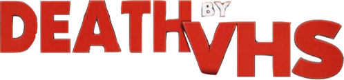 Death by VHS logo