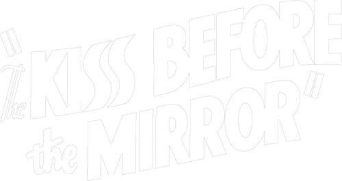 The Kiss Before the Mirror logo