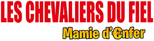Les Chevaliers du Fiel : Mamie d'enfer logo