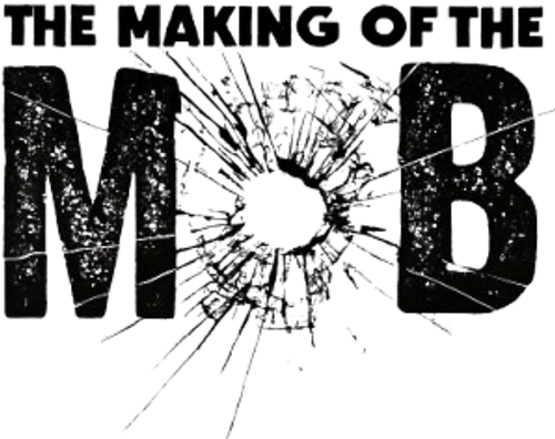 The Making of The Mob logo