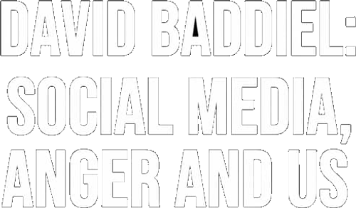 David Baddiel: Social Media, Anger and Us logo