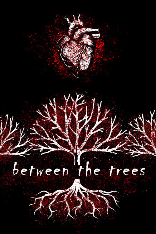 Between the Trees