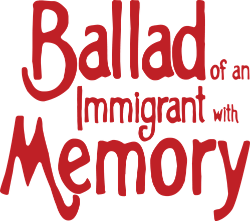 Ballad of an Immigrant with Memory logo