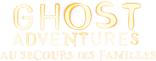 Ghost Adventures : Au secours des familles logo